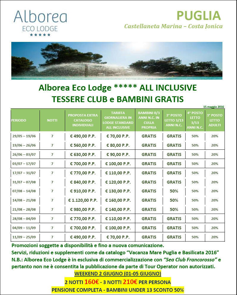 Offerte Tariffe Listino Prezzi 2016 Alborea Eco Lodge Castellaneta Marina Taranto Puglia