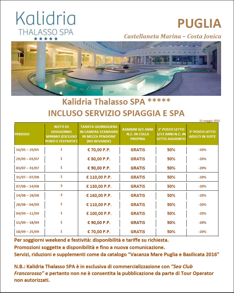 Tariffe Listino Prezzi Hotel Kalidria Thalasso & SPA Castellaneta Marina Taranto Puglia