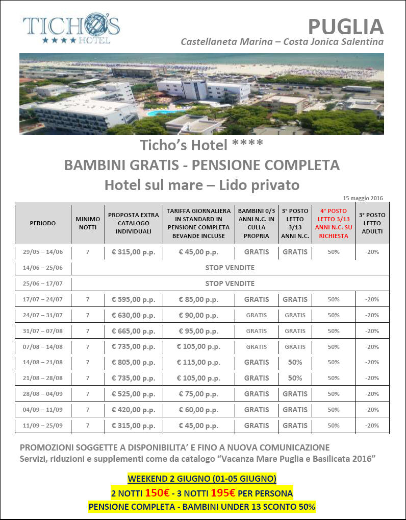 Offerte Tariffe Listino Prezzi 2016 Hotel Ticho's Castellaneta Marina Puglia