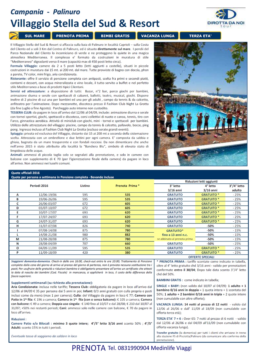 Tariffe Listino Prezzi 2016 Villaggio Stella del Sud Palinuro Caprioli Cilento